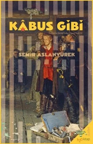 Kabus Gibi Sovyetler Birliği'nden Sonra Yedi Yıl