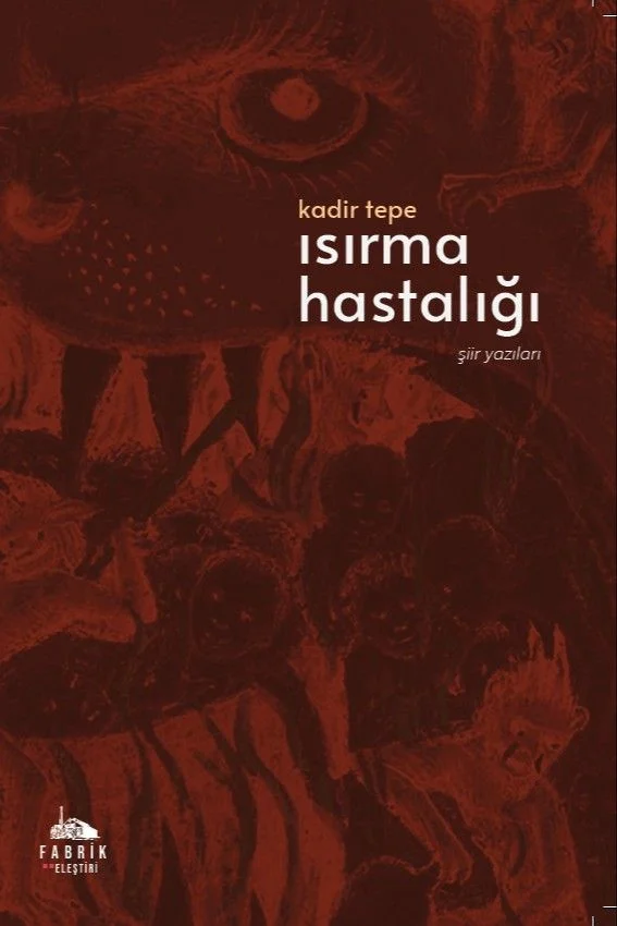 Isırma Hastalığı Şiir Yazıları