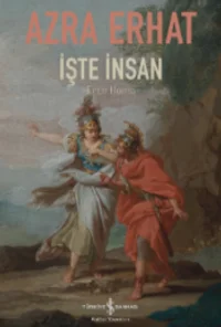 İşte İnsan Ecce Homo