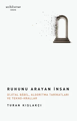 Ruhunu Arayan İnsan