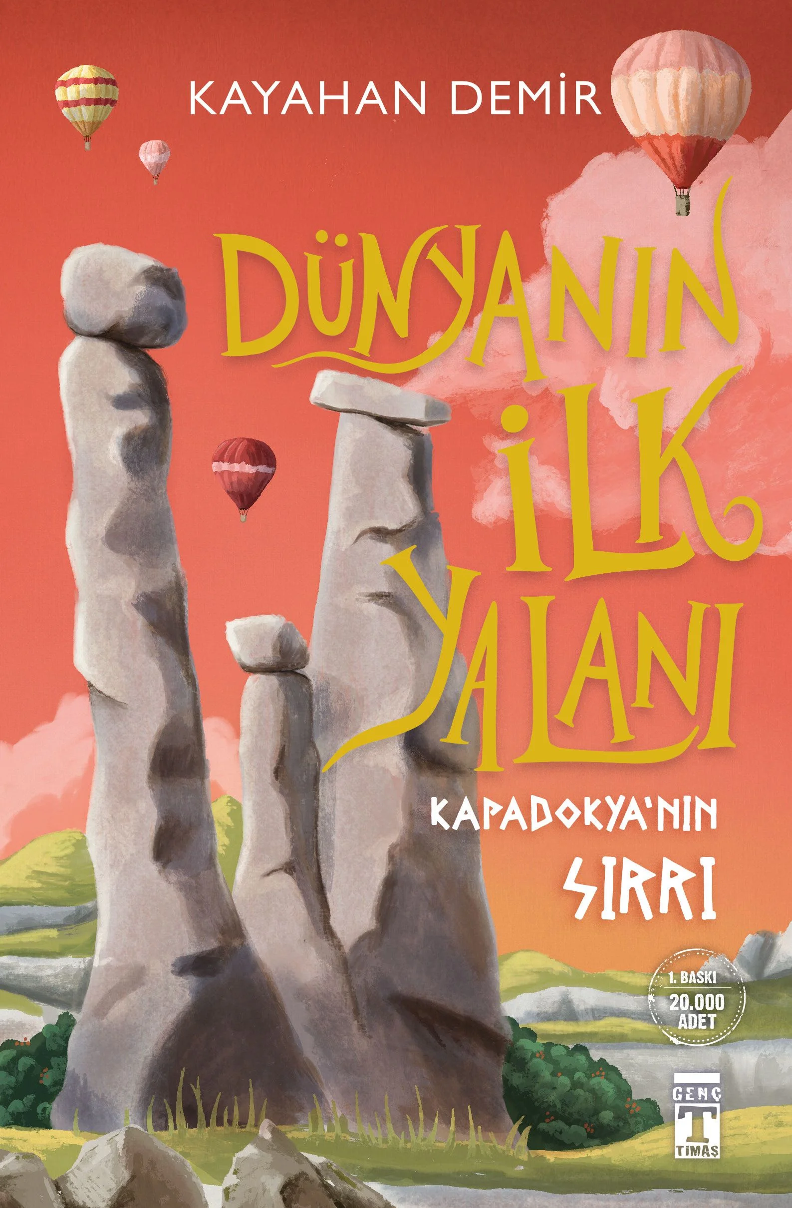 Dünyanın İlk Yalanı Kapadokya'nın Sırrı