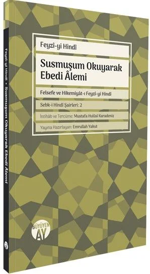 Susmuşum Okuyarak Ebedi Alemi