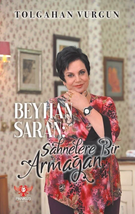 Beyhan Saran Sahnelere Bir Armağan