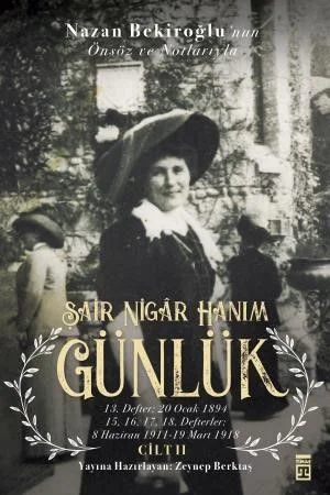 Günlük 2 Şair Nigar Hanım