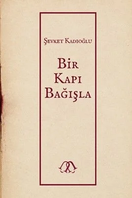 Bir Kapı Bağışla