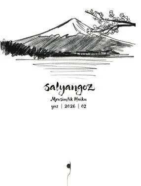 Salyangoz Mevsimlik Haiku Yaz | 2026 | 02