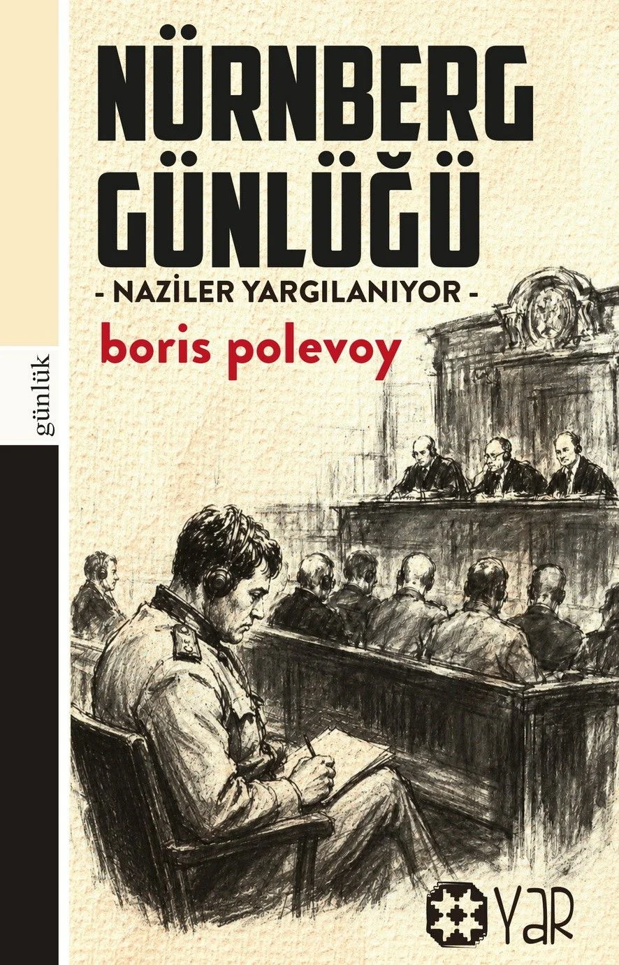 Nürnberg Günlüğü Naziler Yargılanıyor