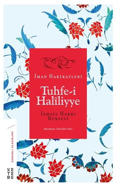 Tuhfe-i Haliliyye İman Hakikatleri