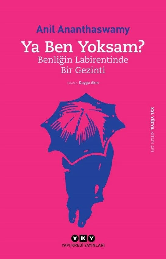 Ya Ben Yoksam? Benliğin Labirentinde Bir Gezinti