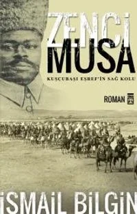 Zenci Musa Kuşçubaşı Eşref'in Sağ Kolu