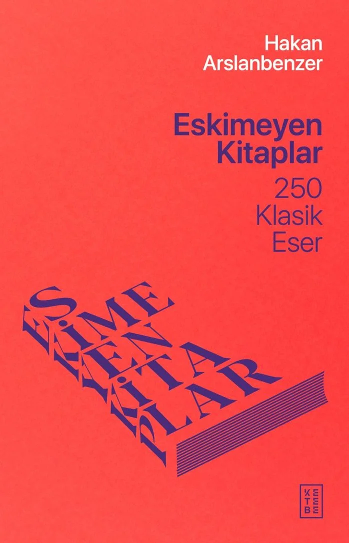 Eskimeyen Kitaplar 250 Klasik Eser