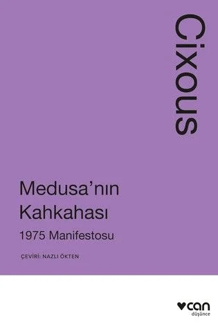 Medusa'nın Kahkahası: 1975 Manifestosu