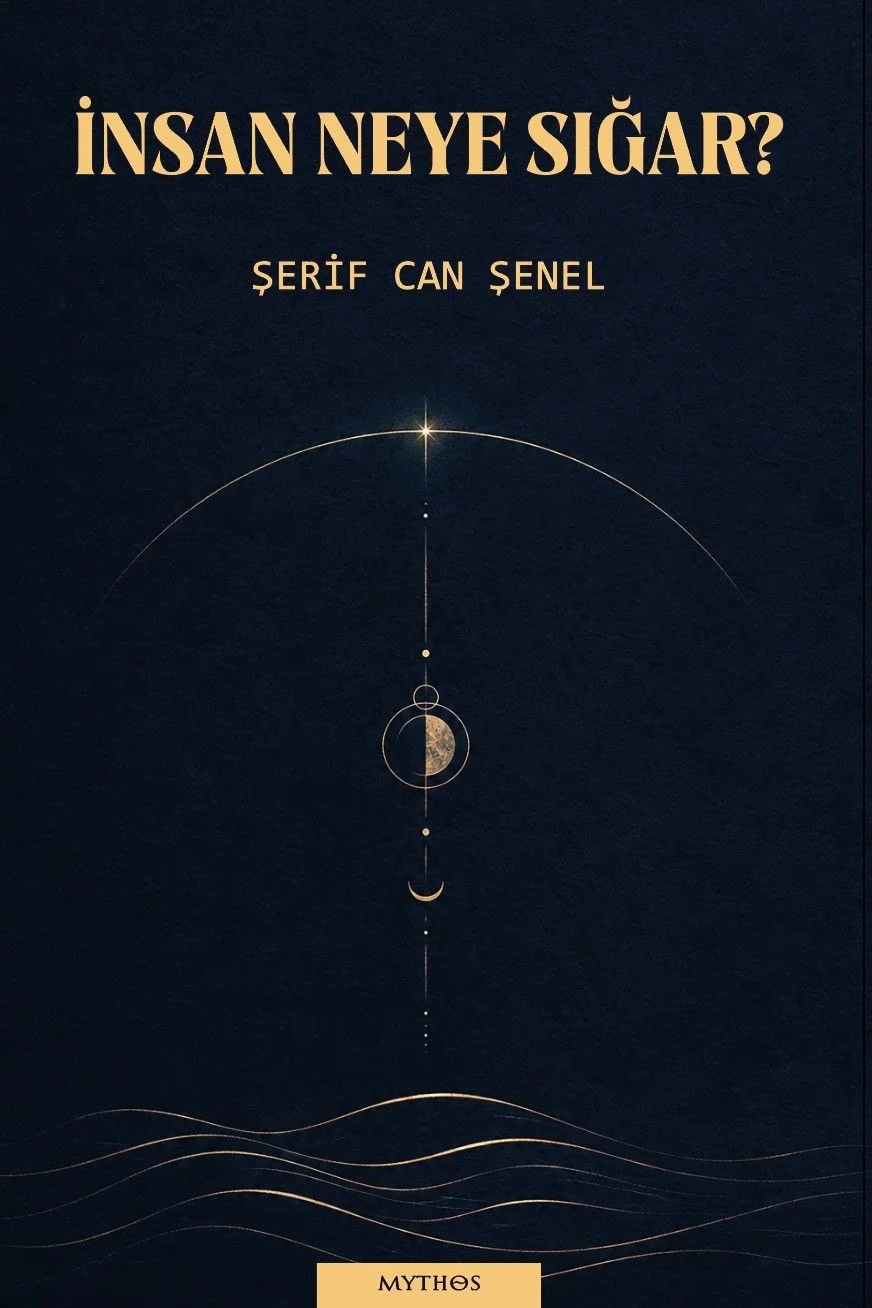 İnsan Neye Sığar?