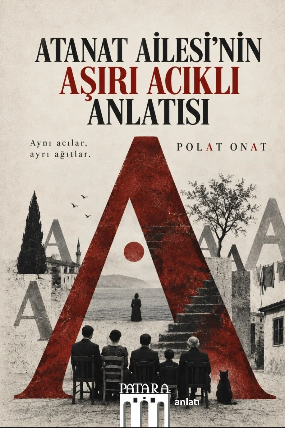 Atanat Ailesi'nin Aşırı Acıklı Anlatısı
