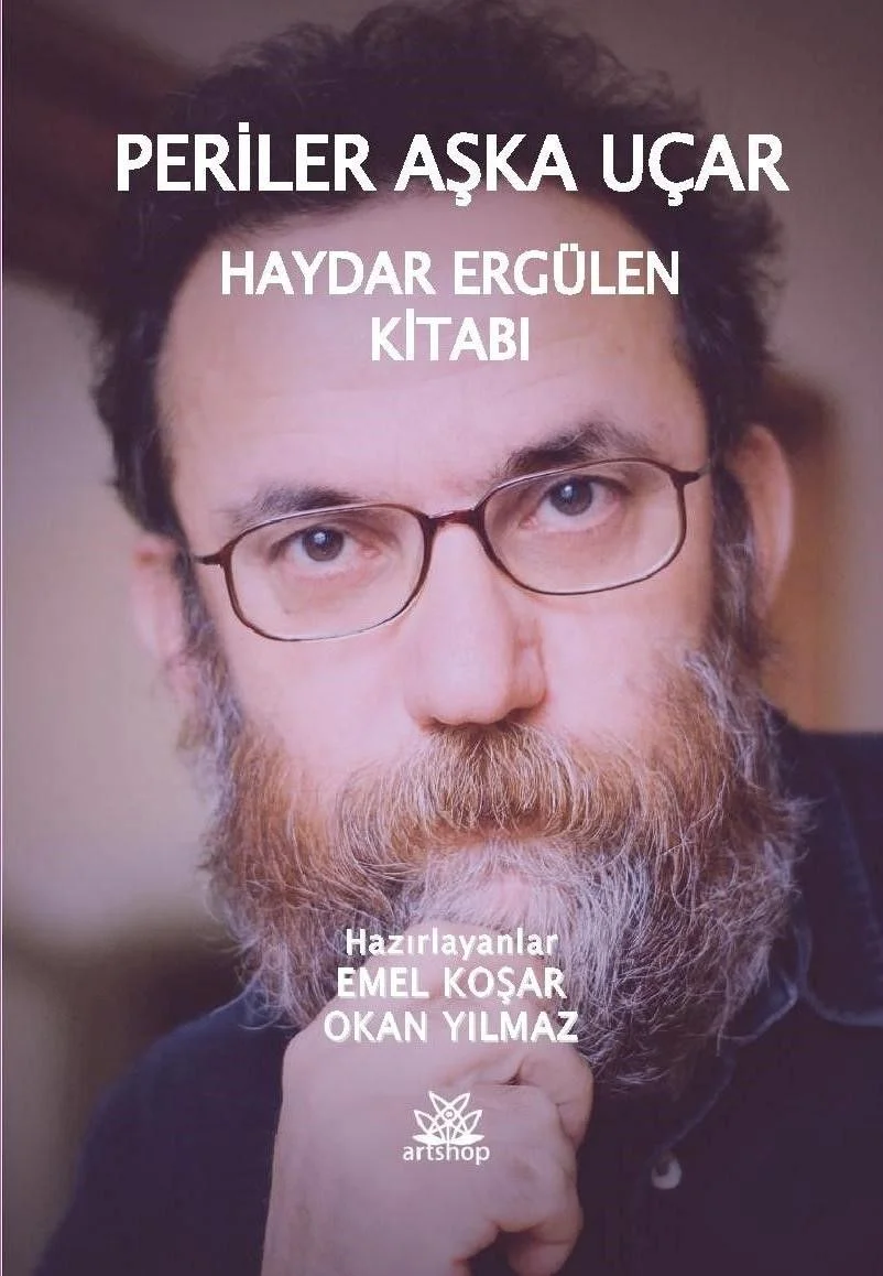 Periler Aşka Uçar &amp; Haydar Ergülen Kitabı