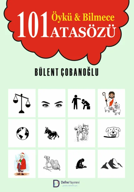 101 Öykü &amp; Bilmece / 101 Atasözü