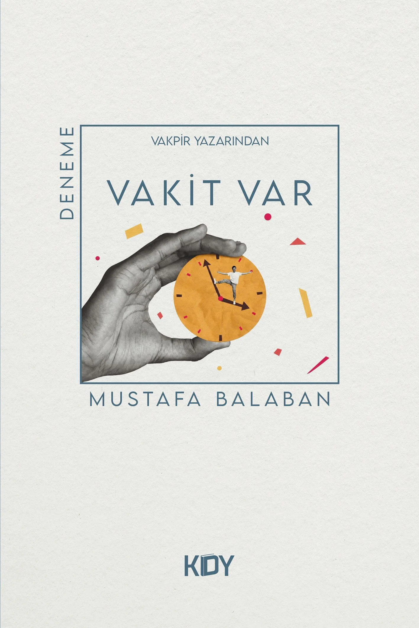 Vakit Var