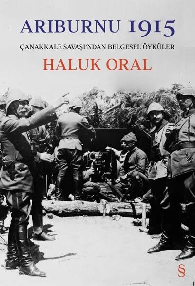 Arıburnu 1915 (Ciltli) &amp; Çanakkale Savaş'ndan Belgesel Öyküler