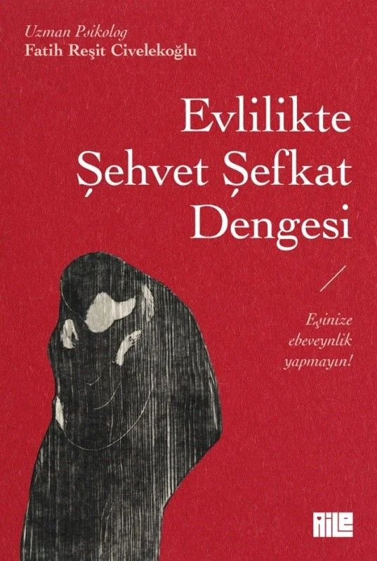 Evlilikte Şehvet Şefkat Dengesi