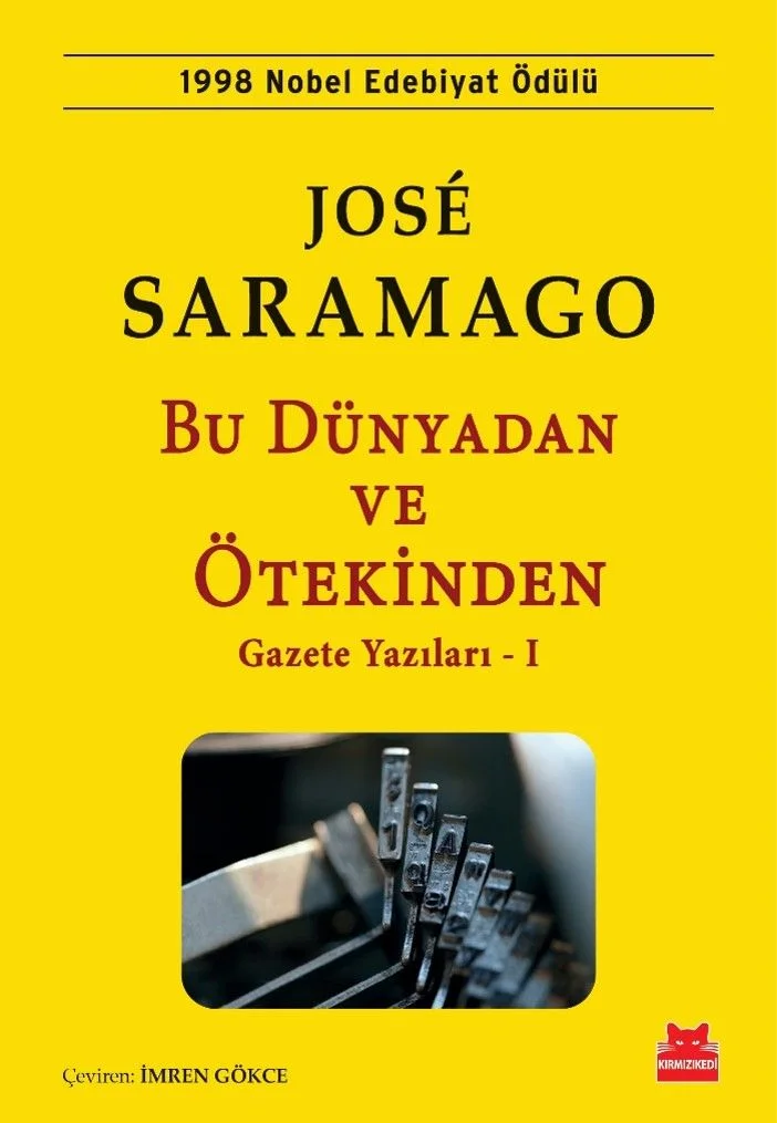 Bu Dünyadan ve Ötekinden / Gazete Yazıları 1