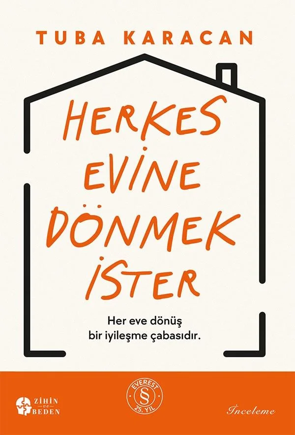 Herkes Evine Dönmek İster