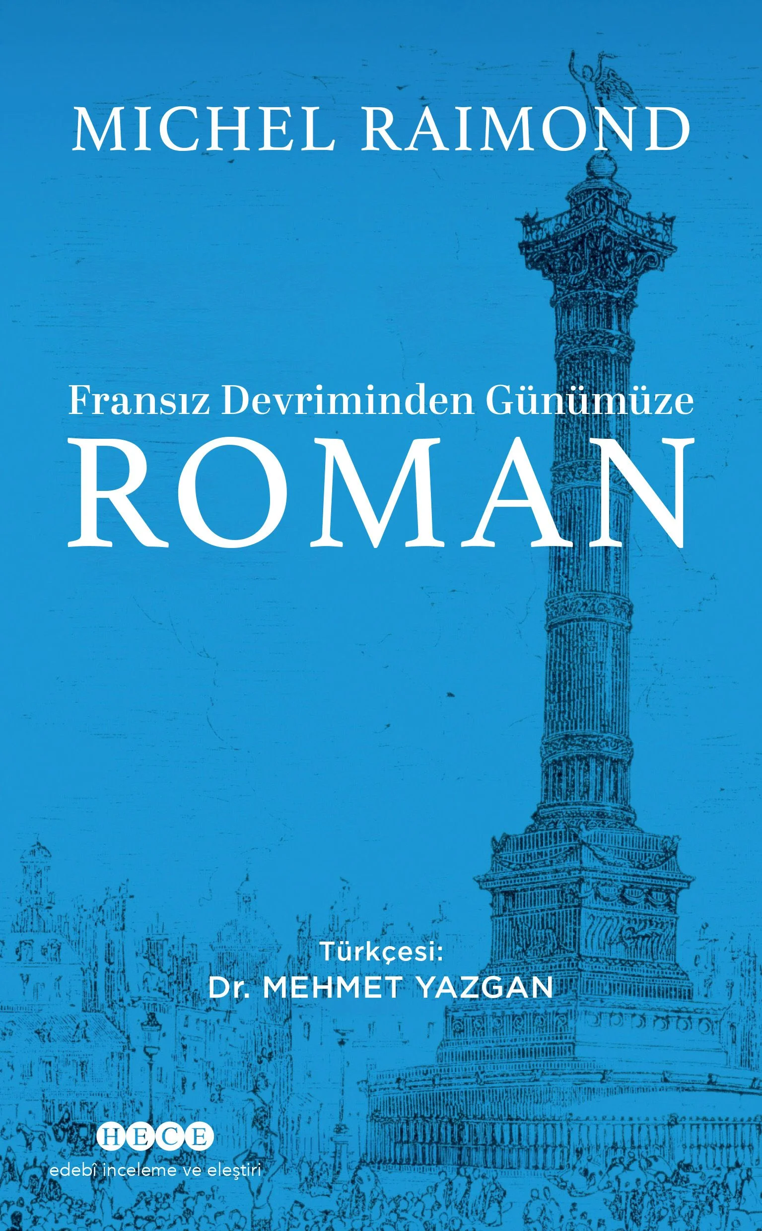 Fransız Devriminden Günümüze Roman