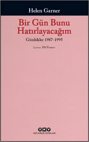 Bir Gün Bunu Hatırlayacağım / Günlükler 2. Cilt 1987-1995