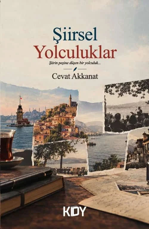 Şiirsel Yolculuklar