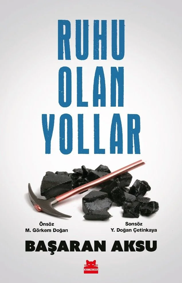 Ruhu Olan Yollar