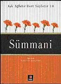 Sümmani / Aşk Ağlatır Dert Söyletir 10
