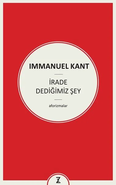 İrade Dediğimiz Şey