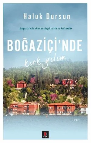 Boğaziçi'nde Kırk Yılım