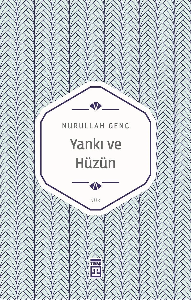 Yankı ve Hüzün