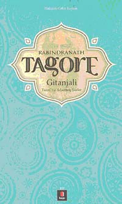Gitanjali &amp; Tanrı'ya Adanmış Şiirler