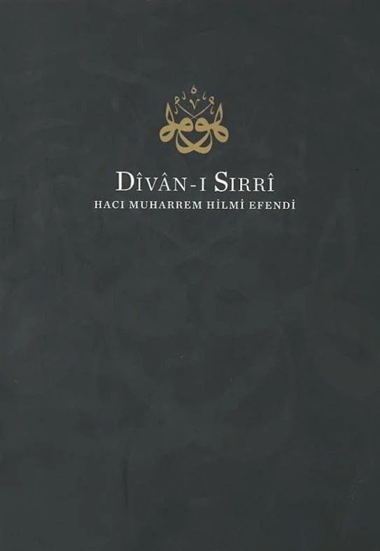 Divan-ı Sırri / Hacı Muharrem Hilmi Efendi (Ciltli)