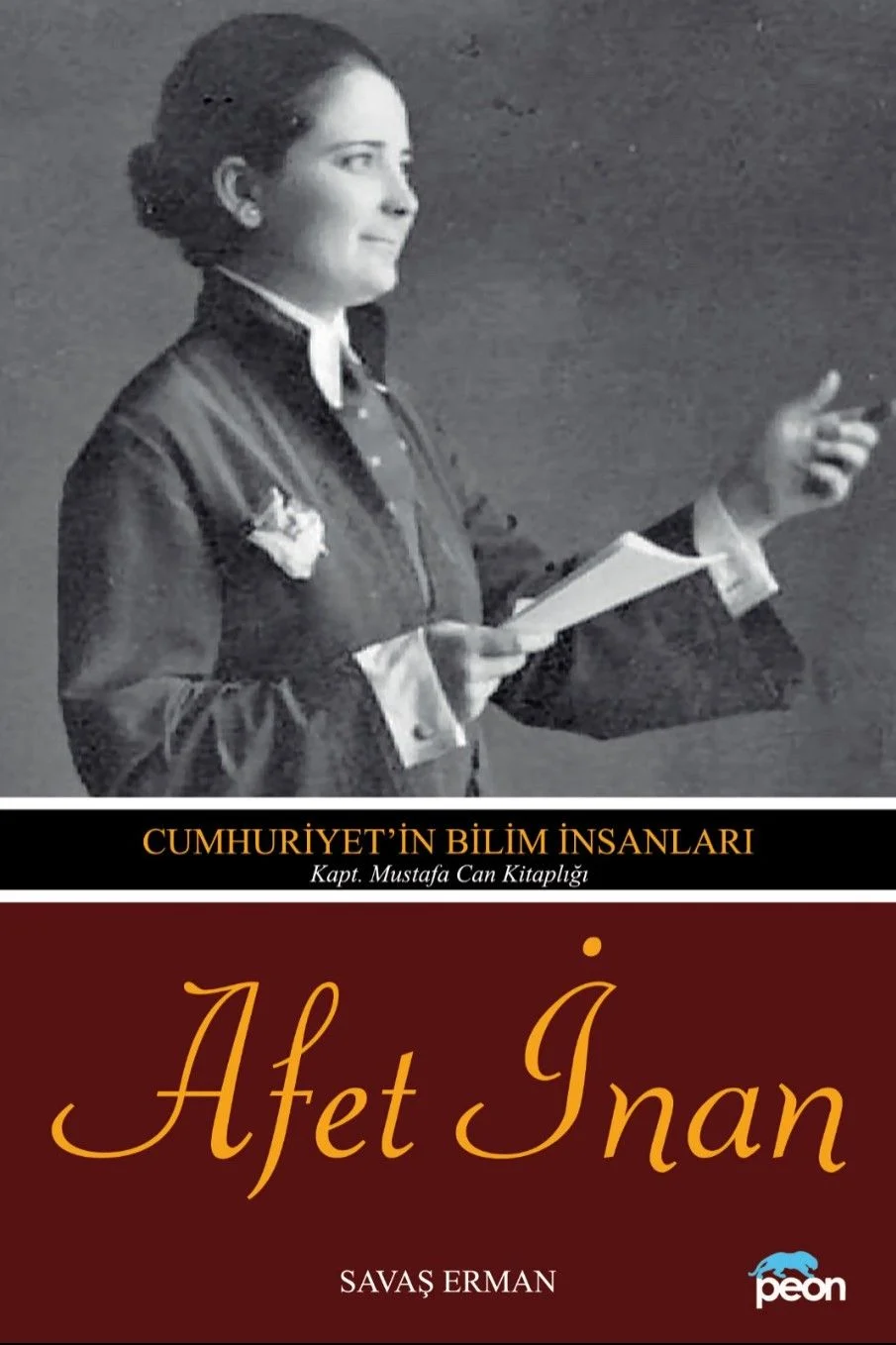 Afet İnan &amp; Cumhuriyet'in Bilim İnsanları